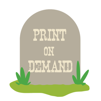 Is print on demand dead?